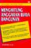 Analisis Bangunan: Menghitung Anggaran Biaya Bangunan